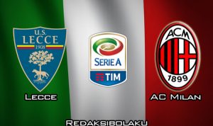 Prediksi Pertandingan Lecce vs AC Milan 15 Maret 2020 - Italia Serie A