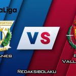 Prediksi Pertandingan Leganes vs Real Valladolid 14 Maret 2020 - La Liga