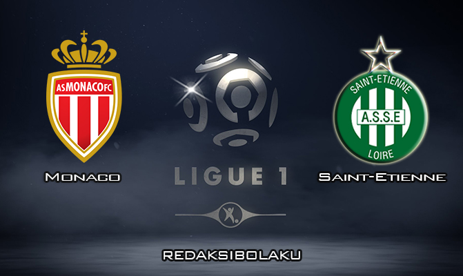Prediksi Pertandingan Monaco vs Saint-Etienne 15 Maret 2020 - Liga Prancis