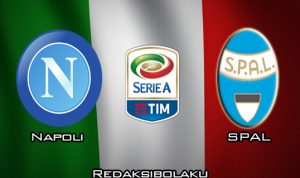 Prediksi Pertandingan Napoli vs SPAL 15 Maret 2020 - Italia Serie A