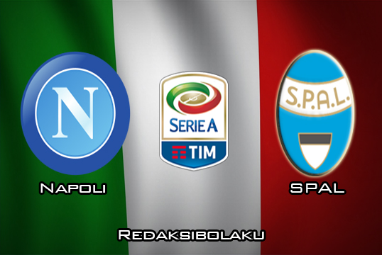 Prediksi Pertandingan Napoli vs SPAL 15 Maret 2020 - Italia Serie A