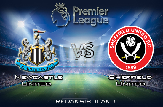 Prediksi Pertandingan Newcastle United vs Sheffield United 14 Maret 2020 - Premier League