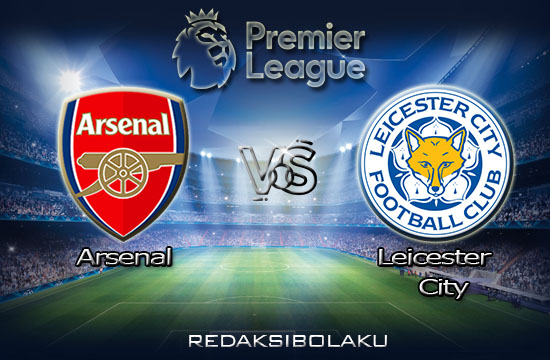 Prediksi Pertandingan Arsenal vs Leicester City 08 Juli 2020 - Premier League