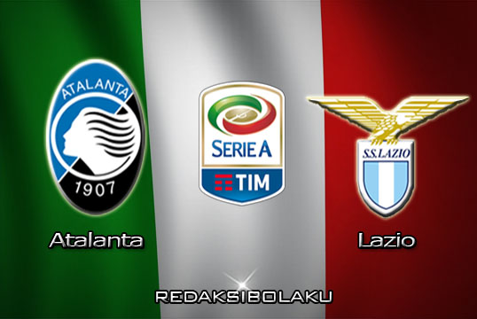 Prediksi Pertandingan Atalanta vs Lazio 25 Juni 2020 - Serie A