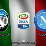 Prediksi Pertandingan Atalanta vs Napoli 03 Juli 2020 - Serie A