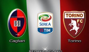 Prediksi Pertandingan Cagliari vs Torino 28 Juni 2020 - Serie A