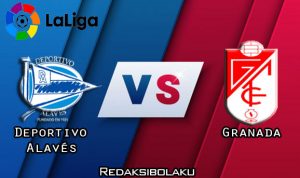 Prediksi Pertandingan Deportivo Alavés vs Granada 2 Juli 2020 - La Liga