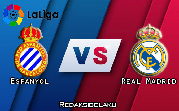 Prediksi Pertandingan Espanyol vs Real Madrid 29 Juni 2020 - La Liga