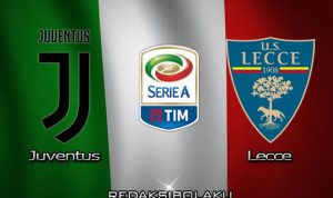 Prediksi Pertandingan Juventus vs Lecce 27 Juni 2020 - Serie A