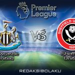 Prediksi Pertandingan Newcastle United vs Sheffield United 21 Juni 2020 - Premier League