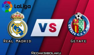 Prediksi Pertandingan Real Madrid vs Getafe 03 Juli 2020 - La Liga