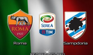 Prediksi Pertandingan Roma vs Sampdoria 25 Juni 2020 - Serie A