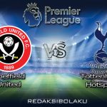 Prediksi Pertandingan Sheffield United vs Tottenham Hotspur 03 Juli 2020 - Premier League