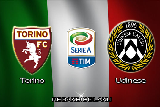 Prediksi Pertandingan Torino vs Udinese 24 Juni 2020 - Serie A