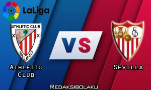 Prediksi Pertandingan Athletic Club vs Sevilla 10 Juli 2020 - La Liga