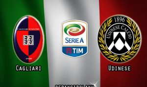 Prediksi Pertandingan Cagliari vs Udinese 27 Juli 2020 - Italia Serie A