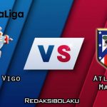 Prediksi Pertandingan Celta Vigo vs Atletico Madrid 08 Juli 2020 - La Liga