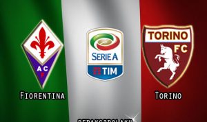 Prediksi Pertandingan Fiorentina vs Torino 20 Juli 2020 - Italia Serie A