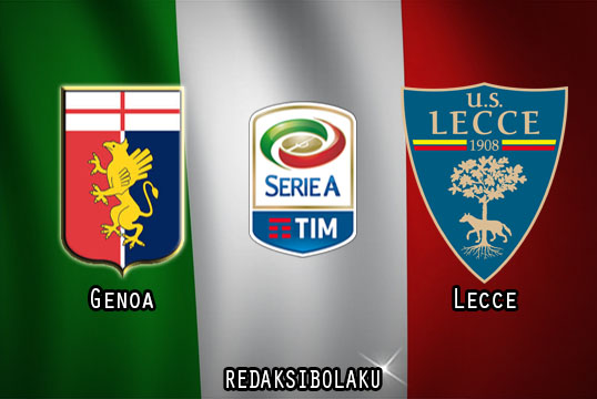 Prediksi Pertandingan Genoa vs Lecce 20 Juli 2020 - Italia Serie A