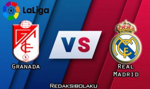 Prediksi Pertandingan Granada vs Real Madrid 14 Juli 2020 - La Liga