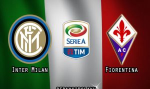 Prediksi Pertandingan Inter Milan vs Fiorentina 23 Juli 2020 - Italia Serie A