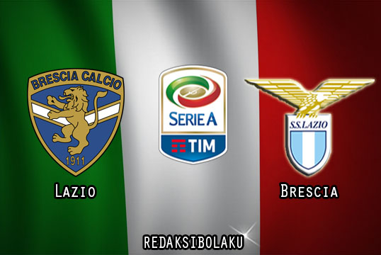 Prediksi Pertandingan Lazio vs Brescia 30 Juli 2020 - Italia Serie A
