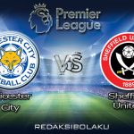 Prediksi Pertandingan Leicester City vs Sheffield United 17 Juli 2020 - Premier League