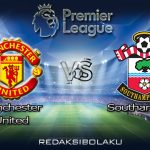 Prediksi Pertandingan Manchester United vs Southampton 14 Juli 2020 - Premier League
