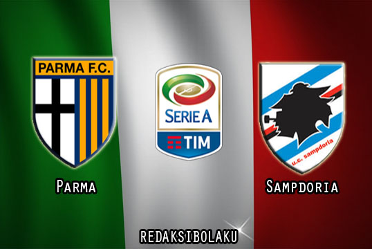 Prediksi Pertandingan Parma vs Sampdoria 19 Juli 2020 - Italia Serie A
