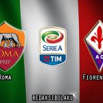 Prediksi Pertandingan Roma vs Fiorentina 27 Juli 2020 - Italia Serie A