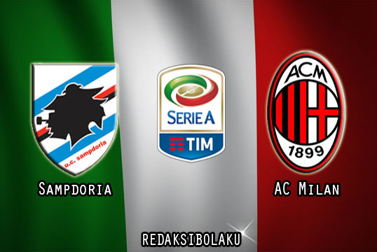 Prediksi Pertandingan Sampdoria vs AC Milan 30 Juli 2020 - Italia Serie A
