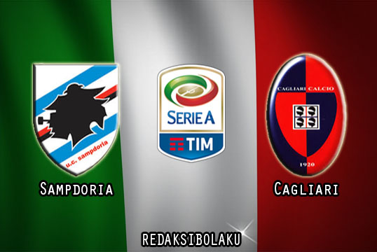 Prediksi Pertandingan Sampdoria vs Cagliari 16 Juli 2020 - Italia Serie A