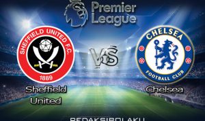 Prediksi Pertandingan Sheffield United vs Chelsea 11 Juli 2020 - Premier League