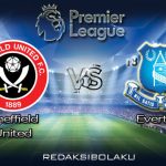 Prediksi Pertandingan Sheffield United vs Everton 21 Juli 2020 - Premier League