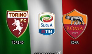 Prediksi Pertandingan Torino vs Roma 30 Juli 2020 - Italia Serie A