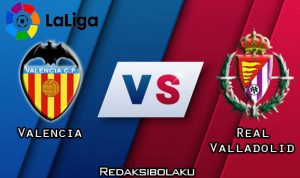 Prediksi Pertandingan Valencia vs Real Valladolid 08 Juli 2020 - La Liga