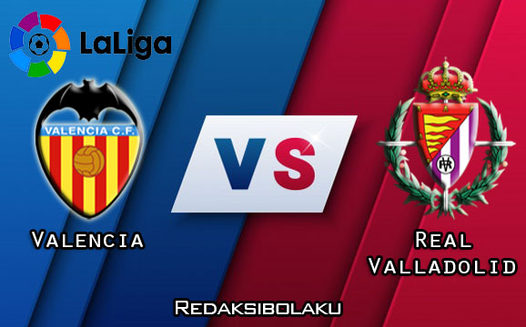 Prediksi Pertandingan Valencia vs Real Valladolid 08 Juli 2020 - La Liga