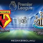 Prediksi Pertandingan Watford vs Newcastle United 11 Juli 2020 - Premier League
