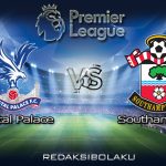 Prediksi Pertandingan Crystal Palace vs Southampton 12 September 2020 - Premier League