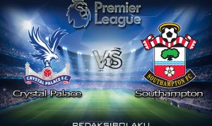 Prediksi Pertandingan Crystal Palace vs Southampton 12 September 2020 - Premier League