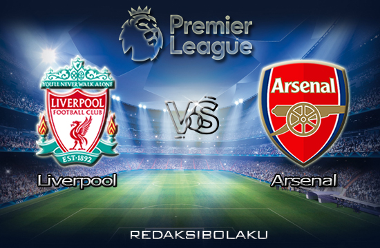 Prediksi Pertandingan Liverpool vs Arsenal 29 September 2020 - Premier League