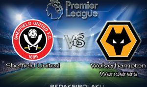 Prediksi Pertandingan Sheffield United vs Wolverhampton Wanderers 15 September 2020 - Premier League