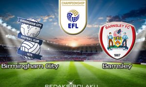 Prediksi Pertandingan Birmingham City vs Barnsley 02 Desember 2020 - Championship