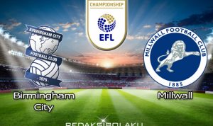 Prediksi Pertandingan Birmingham City vs Millwall 28 November 2020 - Championship