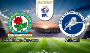 Prediksi Pertandingan Blackburn Rovers vs Millwall 03 Desember 2020 - Championship