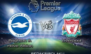 Prediksi Pertandingan Brighton & Hove Albion vs Liverpool 28 November 2020 - Premier League