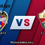 Prediksi Pertandingan Levante vs Elche 21 November 2020 - La Liga