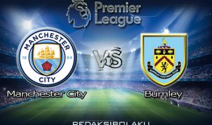 Prediksi Pertandingan Manchester City vs Burnley 28 November 2020 - Premier League