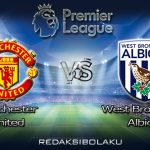 Prediksi Pertandingan Manchester United vs West Bromwich Albion 21 November 2020 - Premier League