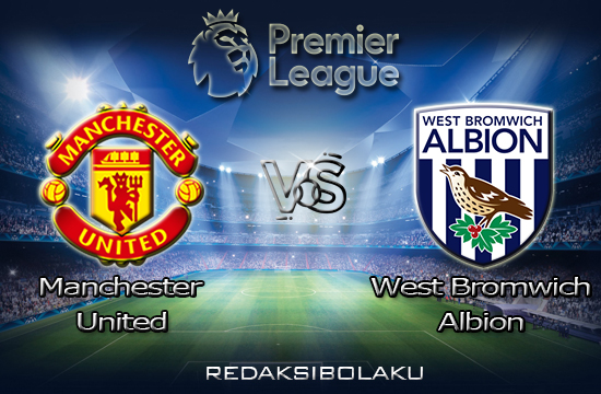 Prediksi Pertandingan Manchester United vs West Bromwich Albion 21 November 2020 - Premier League
